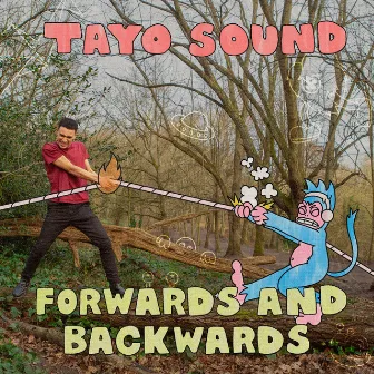 Forwards & Backwards by Tayo Sound