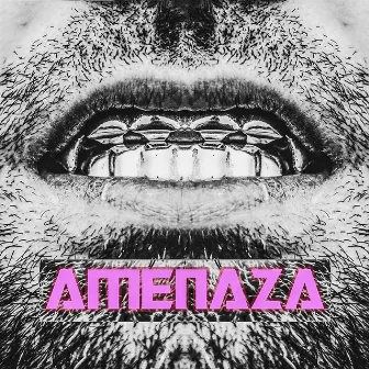 Amenaza by Pigga