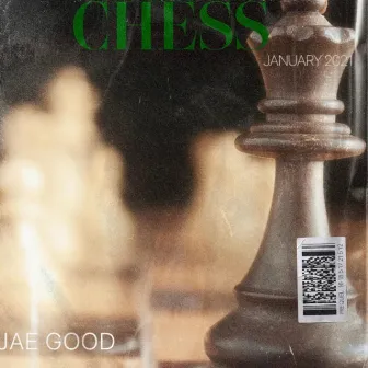 CHESS by Jae Good