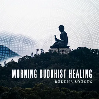 Morning Buddhist Healing by Unknown Artist