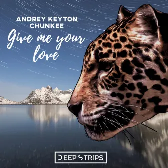 Give me your love by Andrey Keyton