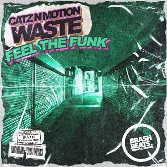 Feel The Funk by Catz N Motion