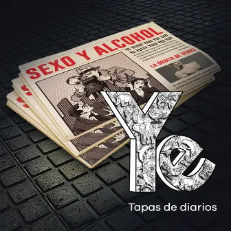 Tapas de diarios (feat. Jorge Polanuer) by Ye