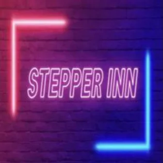 Stepper inn by Weezy