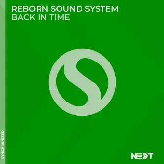 Back in Time by Reborn Sound System