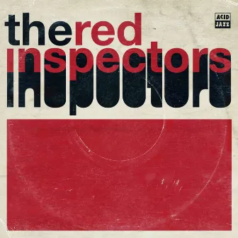 Are We the Red Inspectors? Are We? by The Red Inspectors