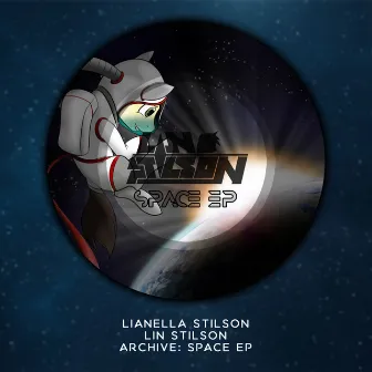 Archive: Space Ep by Lin Stilson