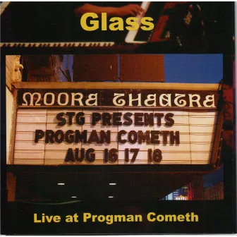 Live At Progman Cometh by Glass