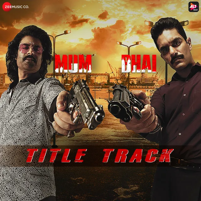 Mum Bhai - Title Track (From 