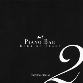 Piano Bar (Internacional 2) by Rodrigo Braga