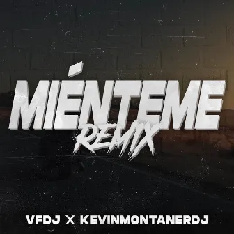 Miénteme (Remix) by KevinMontanerDj