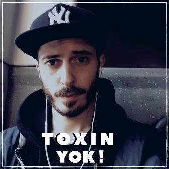 Yok ! by Toxin