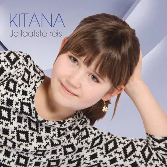 Je Laatste Reis by Kitana