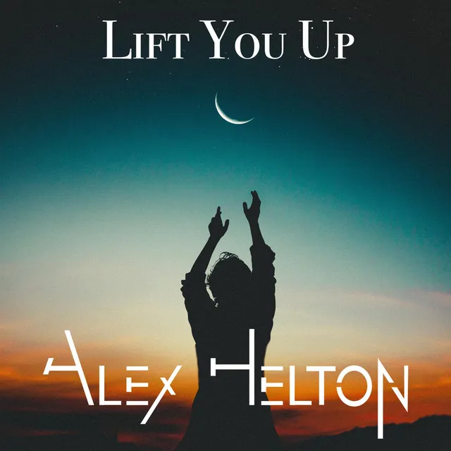 Lift You Up