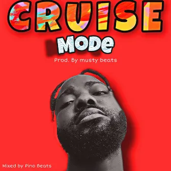 Cruise Mode by Eddie Khae