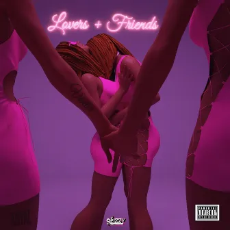 LOVERS & FRIENDS by Vontee the Singer