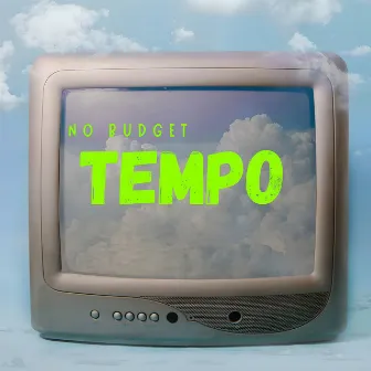 Tempo by No Budget