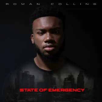 State of Emergency by Roman Collins