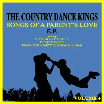 Songs of a Parents Love, Vol. 4 by Joe Petillo