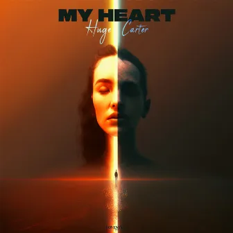 My Heart by Huge Carter