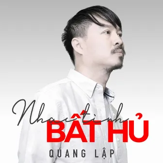 Quang Lập - nhạc tình bất hủ by Quang Lập