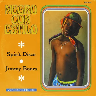 Negro Con Estilo by Jimmy Bones