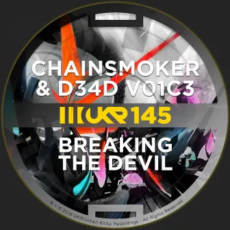 Breaking The Devil by Chain Smoker