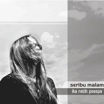 Seribu Malam by Ika Ratih Poespa