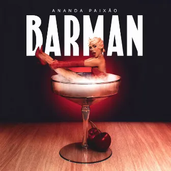 Barman by Ananda Paixão