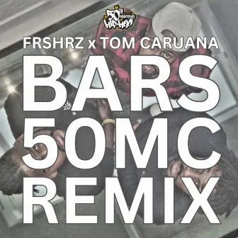 BARS 50MC (Remix) by FRSHRZ