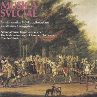 Gustavianska Hovkapellmästare by The National Museum Chamber Orchestra