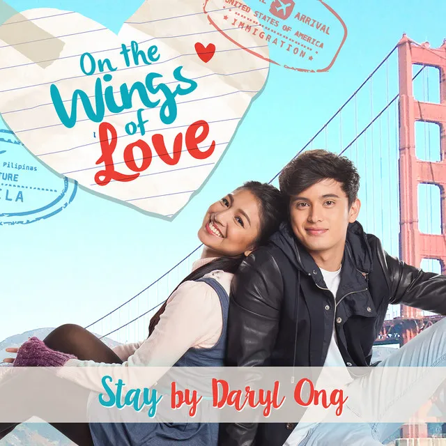 Stay - On the Wings of Love Teleserye Theme