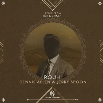 Rouhi by Dennis Allen