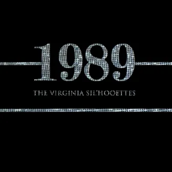 1989 by The Virginia Sil'hooettes