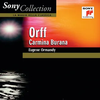 Carmina Burana by Eugene Ormandy