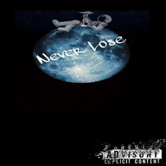 Never Lose by TWC