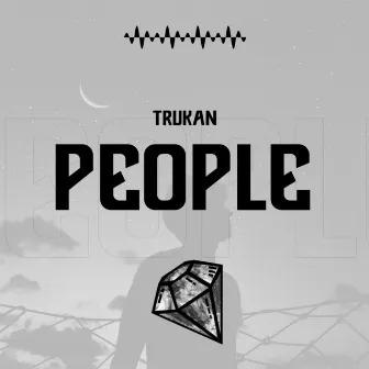 People by TRUKAN