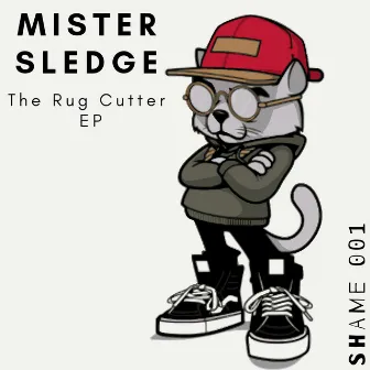 The Rug Cutter EP by Mister Sledge