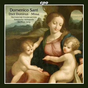 Sarri: Missa - Dixit Dominus by Domenico Sarro