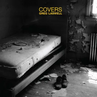 Covers by Greg Laswell