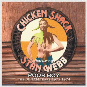 Poor Boy - The Deram Years, 1972-1974 by Stan Webb