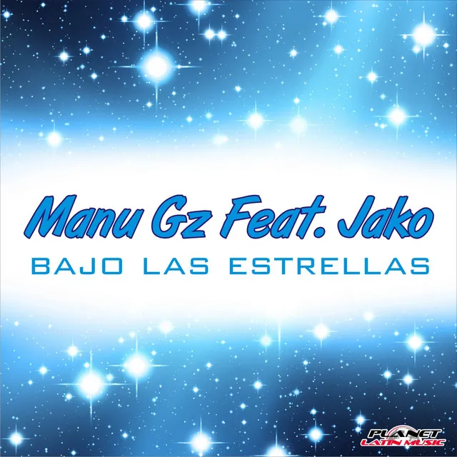 Bajo Las Estrellas - Radio Edit