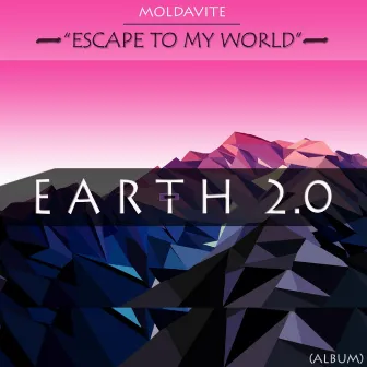 Earth 2.0 by Moldavite