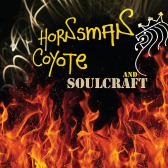 Hornsman Coyote & Soulcraft by Soulcraft