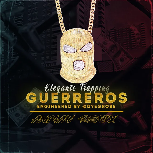 Guerreros (Anmau Remix)