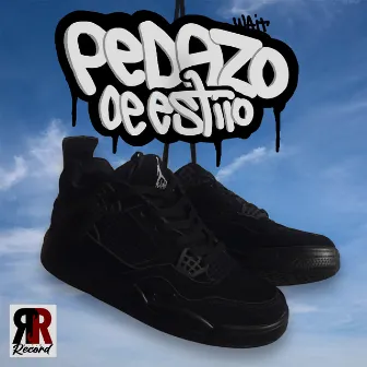 Pedazo de Estilo by WAIT AB