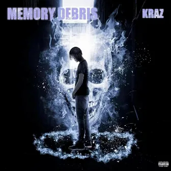 Memory Debris by Kraz