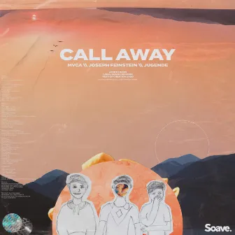 Call Away by Joseph Feinstein