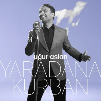 Yaradana Kurban by Uğur Aslan