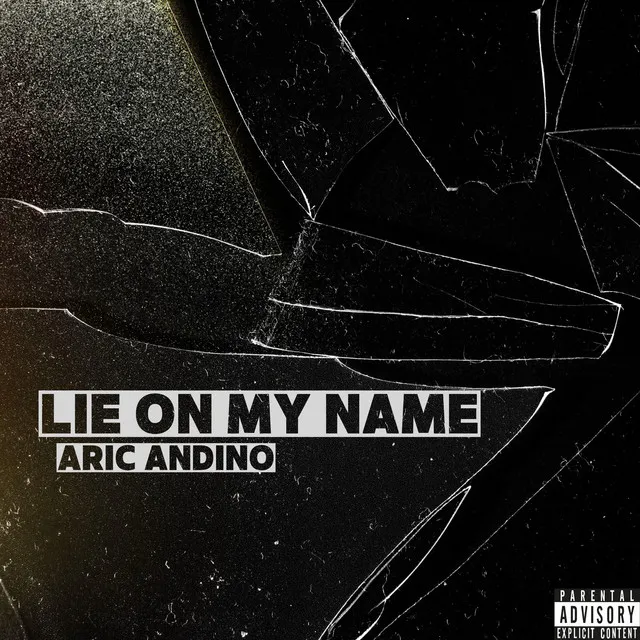 Lie On My Name